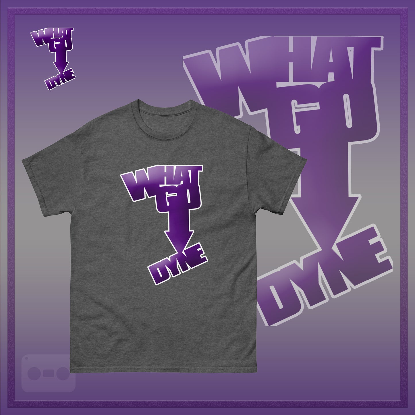 WhatGoDyne T