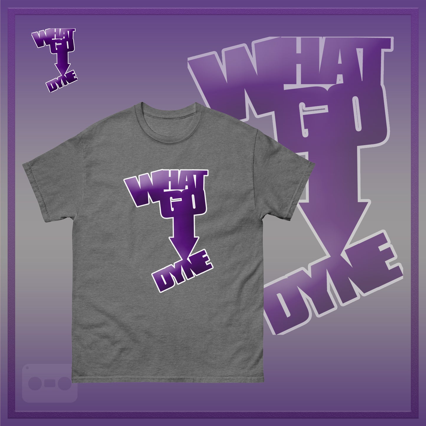 WhatGoDyne T