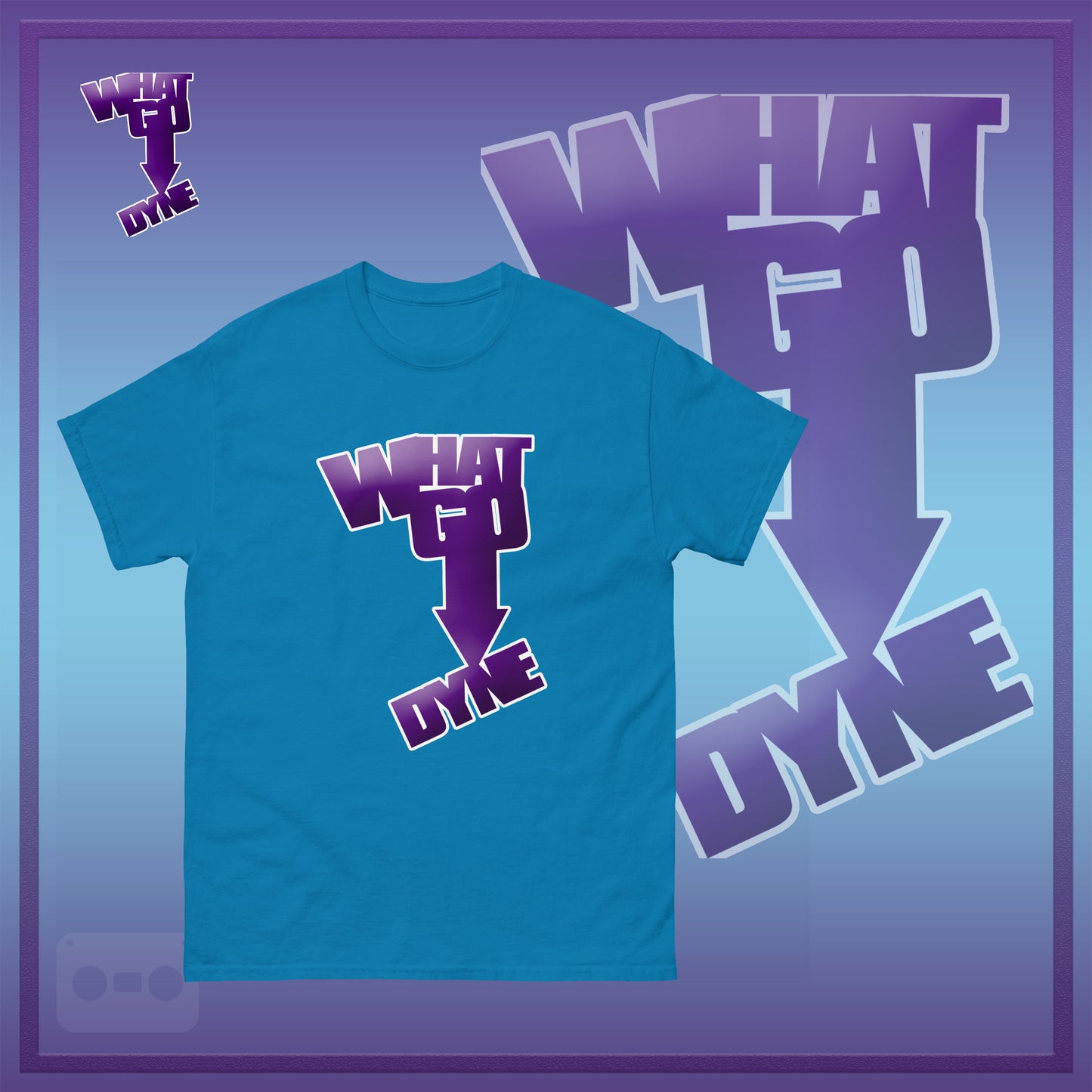 WhatGoDyne T